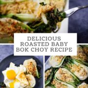 Delicious Roasted Baby Bok Choy Recipe.