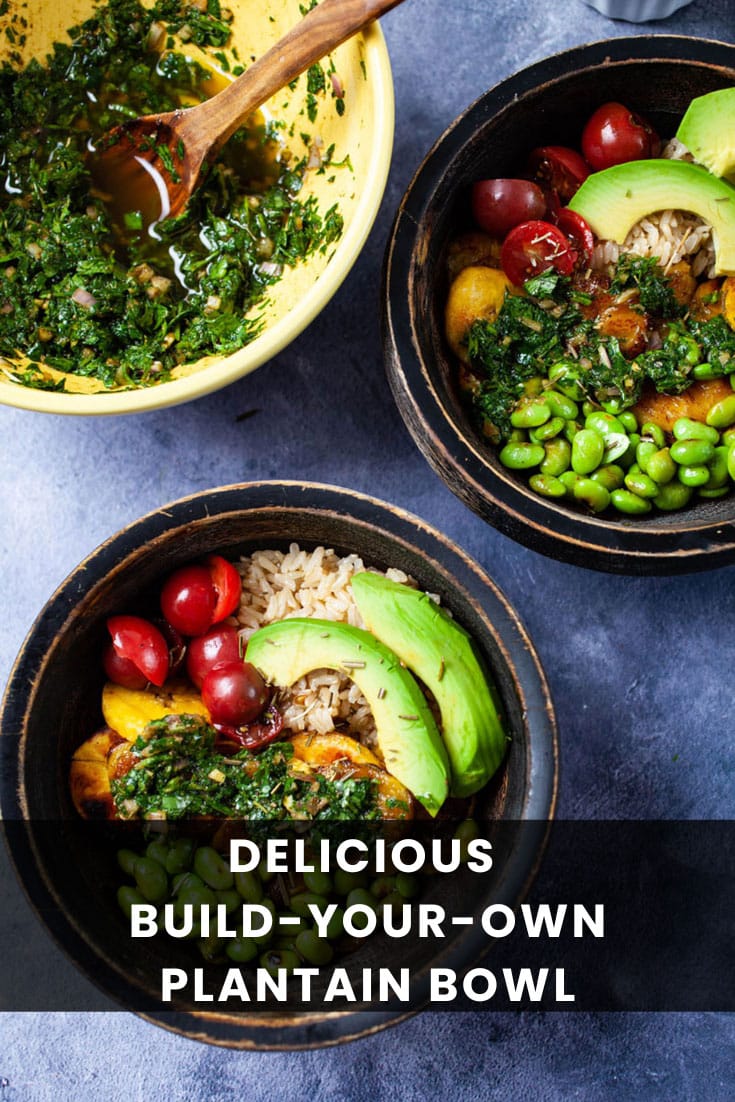 The Best Plantain Bowl