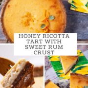 Honey Ricotta Tart with Sweet Rum Crust