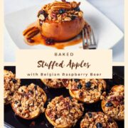 Baked Stuffed Apples with Belgian Raspberry Beer.