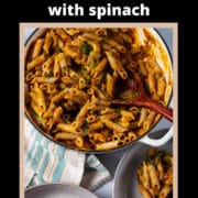 Vegan Pumpkin Pasta with spinach